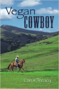 Vegan Cowboy is now available in paperback and on Kindle at Amazon.com