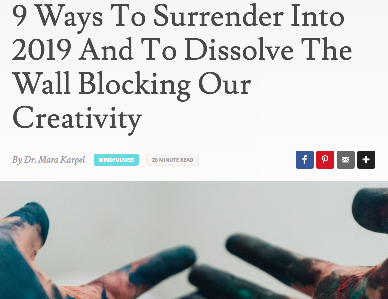 (Front Page of SivanaEast.com – February 18, 2019) 9 Ways to Surrender Into 2019 and to Dissolve the Wall Blocking Our Creativity