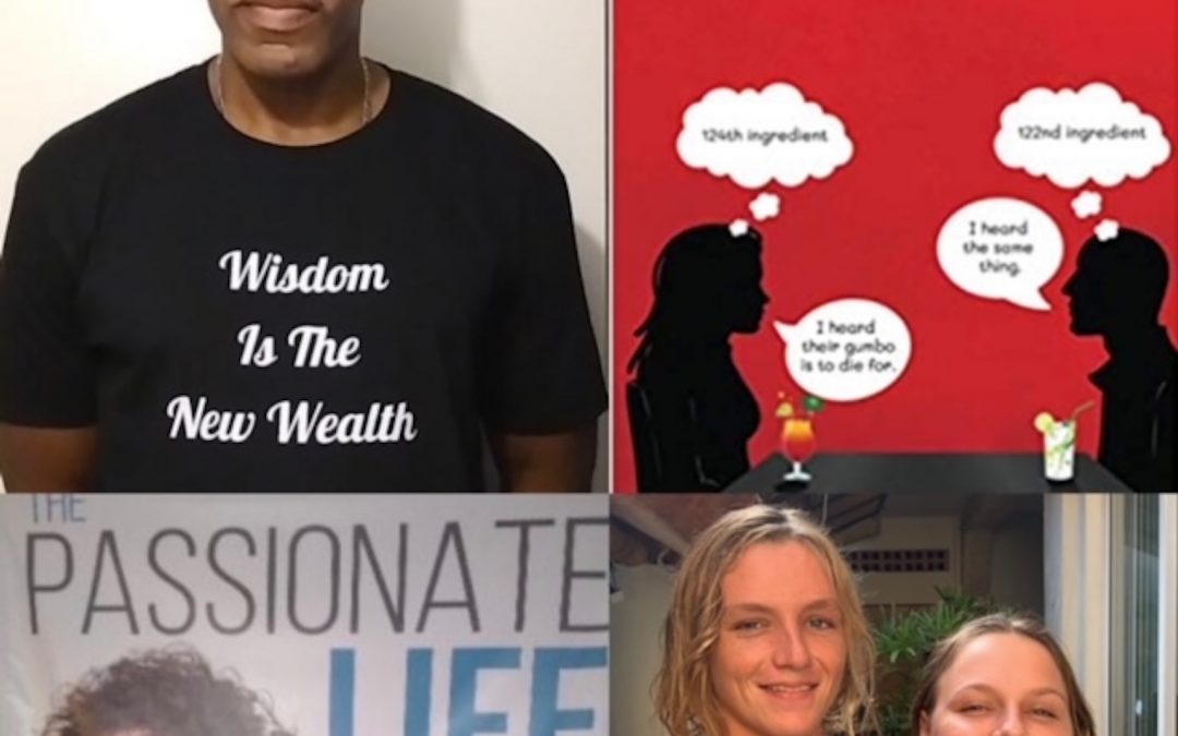 January 24, 2021:  Author, Henery X, “The Gumbo: Food for Thought,” The Twins in Bay of Banderas on Mexico Travel; & Dr. Mara on Finding Our Center and Bringing Light into the World